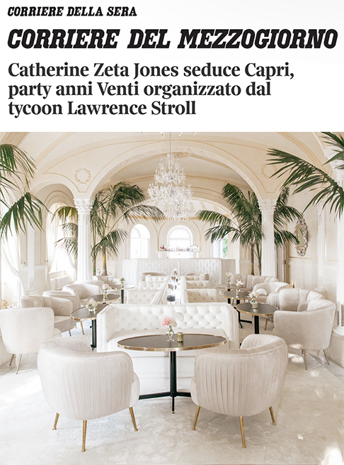 Party Anni Venti Organizzato Dal Tycoon Lawrence Stroll — Corriere Del Mezzoggiorno, Sugokuii Events